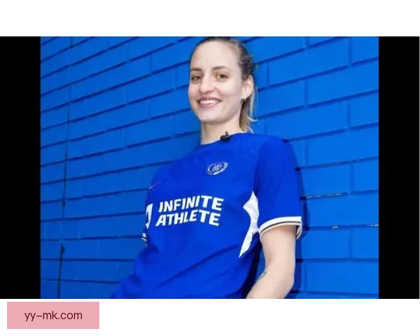 比约恩切尔西女足新援加盟加强防线实力 助力球队争取更高荣誉